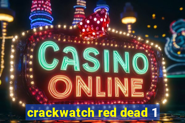 crackwatch red dead 1